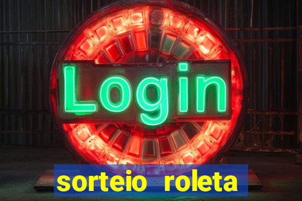 sorteio roleta numeros 1 a 100